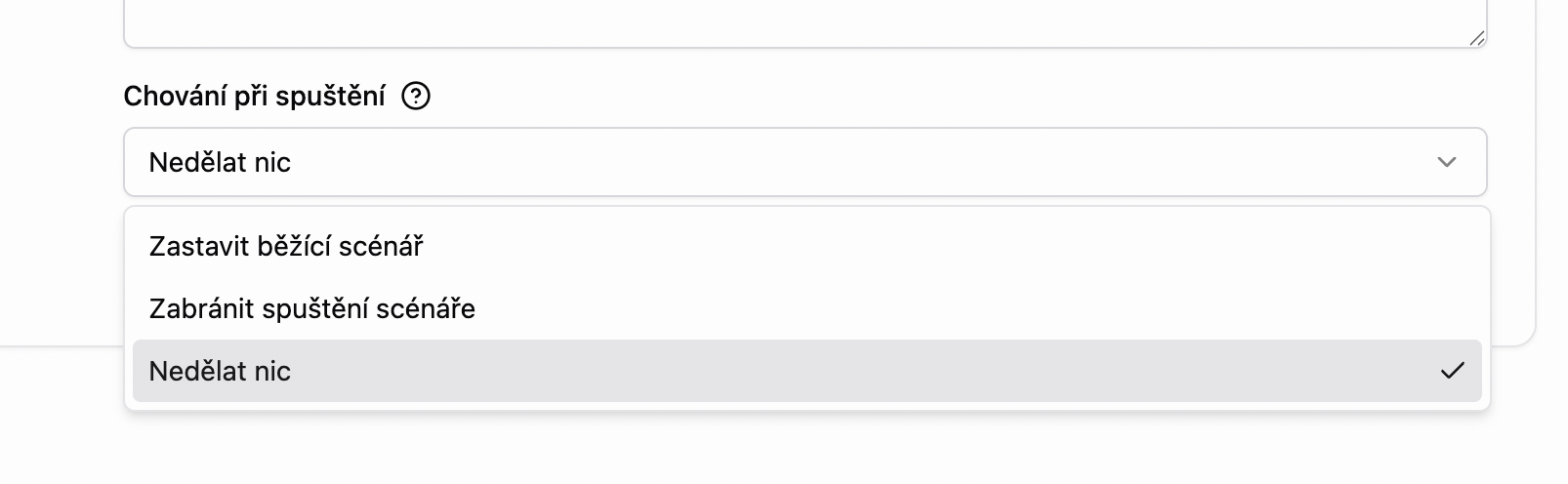 Scénář - nastavení - chování při spouštění